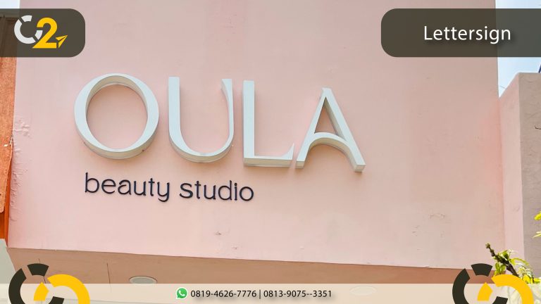 Oula Beauty Studio Semarang Letter Timbul Cipta Citra Advertising Semarang